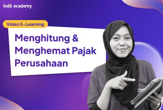 Menghitung & Menghemat Pajak Perusahaan